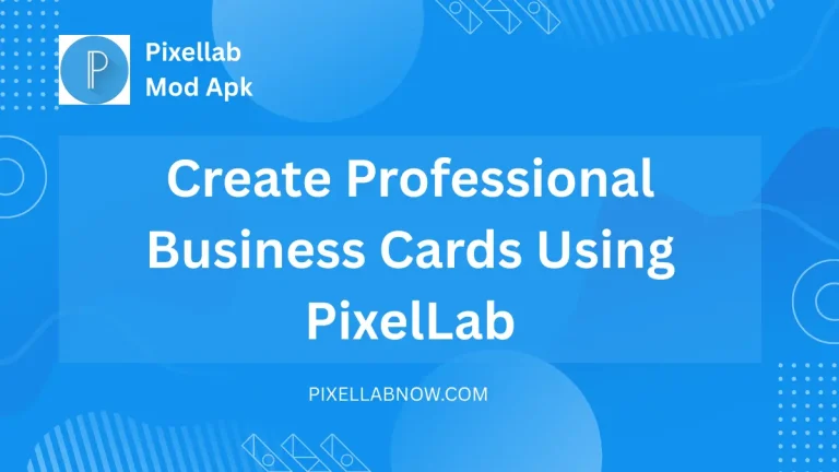 create professional business cards using pixellab